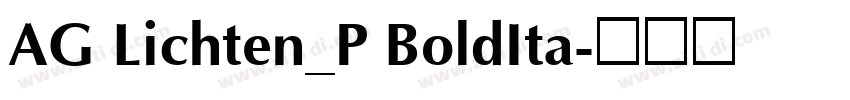 AG Lichten_P BoldIta字体转换
